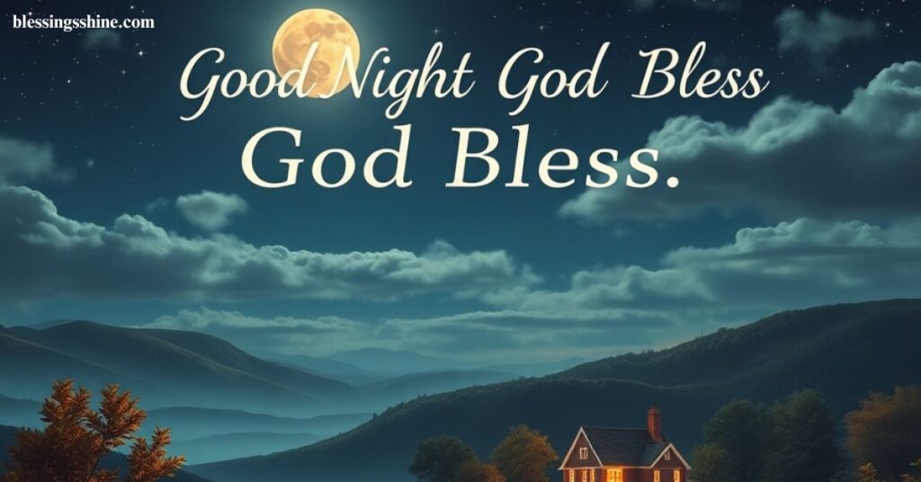 Good Night God Bless Images