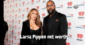 Larsa Pippen net worth