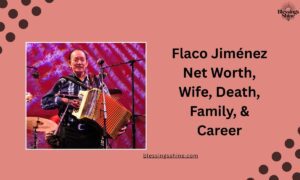 Flaco Jimenez Net Worth, Wife, Death, Family, & Career