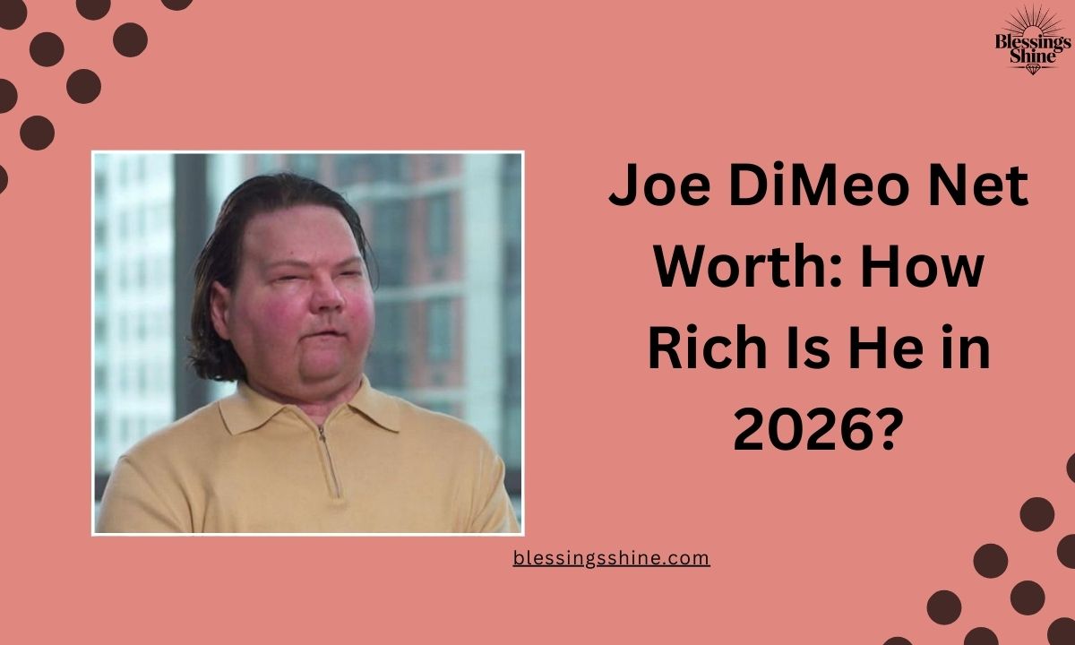 Joe DiMeo Net Worth How Rich Is He in 2026