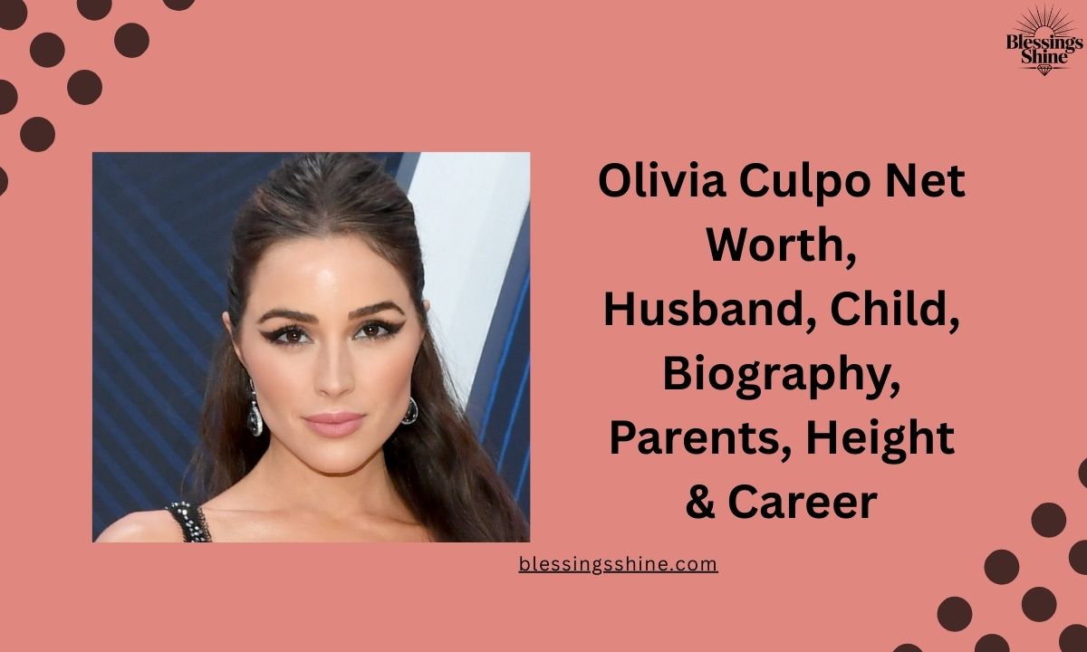 Olivia Culpo Net Worth, Husband, Child, Biography, Parents, Height & Career