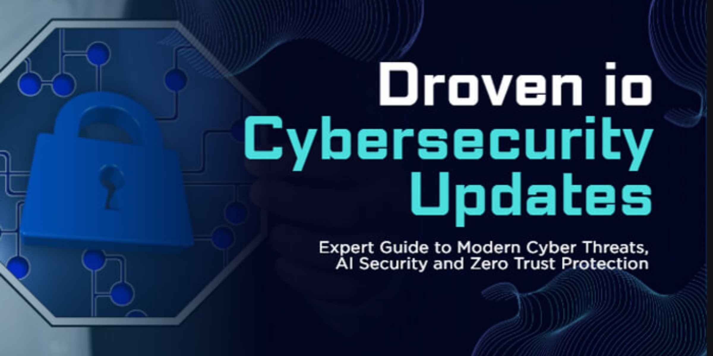 droven io cybersecurity updates